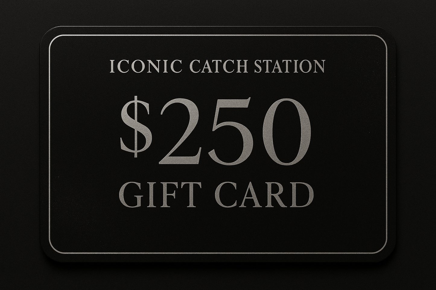Iconic Catch Gift Card $250.00